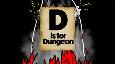 D Is For Dungeon